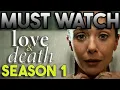 Love Death Season 1