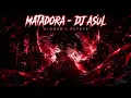 MATADORA – DJ Asul x INTERTONE (Slowed + Reverb) 🖤