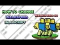 How to change WALKSPEED in a script Roblox Studio 2023