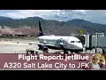 Salt Lake City JFK - jetBlue Airways A320 Flight Review SLC
