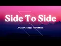Lagu Side To Side 1 Hour - Ariana Grande, Nikki Minaj