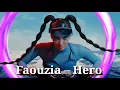Download Lagu Faouzia – Hero Ringtone | Tonesfree.org