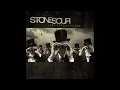 Stone Sour - Made of Scars