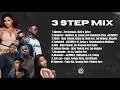 Lagu 3 STEP MIX 2025 [JAZZWRLD | Thukuthela | Dlala Thukzin | Funky Qla | Zee Nxumalo | Skillz | Sykes]