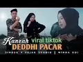 KANCAH DEDDHI PACAR . Fajar syahid winda KDI KA MR music