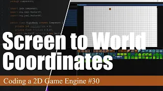 Mouse Screen Coordinates to Game Viewport Coordinates Coding a 2D Game Engine in Java