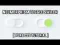 Neumorphism Toggle Switch HTML5 CSS3 Full Tutorial
