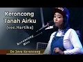 Download Lagu KERONCONG TANAH AIRKU - Hartika Ningsih | De Java Keroncong