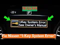 How To Fix Nissan I-Key System Error