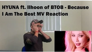 Download HYUNA ft. Ilhoon of BTOB - Because I Am The Best (Roll Deep) MV Reaction MP3