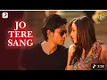 Lagu Jo Tere Sang - Blood Money | Official Music Video | Kunal Khemu | Mustafa Zahid
