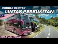 Naik Bus Tingkat Jalur Perbukitan Malaysia! Trip KOTA BHARU - PENANG Bus Queen Express