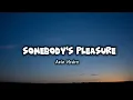 Download Lagu Aziz Hedra - Somebody's Pleasure (Lyrics)