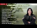 Download Lagu Full Album Terpopuler Maulana Adriansyah||paling enak di dengar