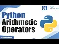 What are Operators in Python Explain Arithmetic Operators in Python Python Tutorial