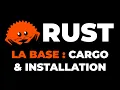 Comment installer Rust Windows Mac Linux Cargo