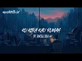 Download Lagu KUKIRA KAU RUMAH BY AMIGLADA (LIRIK)