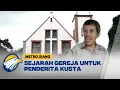 Download Lagu Sejarah Gereja untuk Penderita Kusta di Jepara
