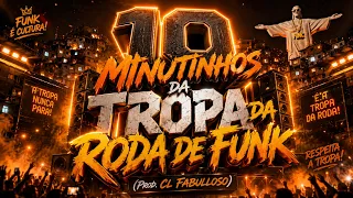 10 Minutinhos da Roda de Funk (Prod. CL Fabulloso) É A FIRMA !!!