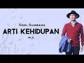Download Lagu Doel Sumbang - Arti Kehidupan | cover by Anji | 🎶🌹