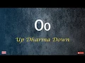 Download Lagu Oo - Up Dharma Downs