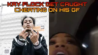 Kay Flock Gets Caught Cheating On His Girlfriend And She Go Live To Embarrassing Him