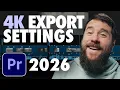 Best 4K Export Settings For Premiere Pro 2026