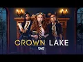 Download Lagu CROWN LAKE | Season 1 | Marathon
