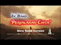 Lagu Tic band - Perjalanan Cinta I Cover by MIMOUSIC  Slow Rock Version