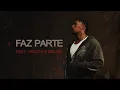 Lagu Azevedo - Faz parte ft. Bielzin, Orochi (Visualizer)