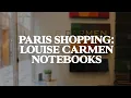Why Louise Carmen Notebooks Are Actually Fashion Statements Paris Shopping Guide Jetset Times