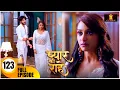 Download Lagu Pyaar Kii Raahein | New Episode 123 | Dangal Tv | New Hindi Tv Serial Of 2025