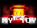 Lagu MY TOY // ROBLOX Animation
