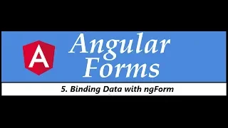 Angular Forms Tutorial - 5