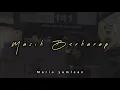 Download Lagu Mario Yamlean - Masih Berharap ( audio )