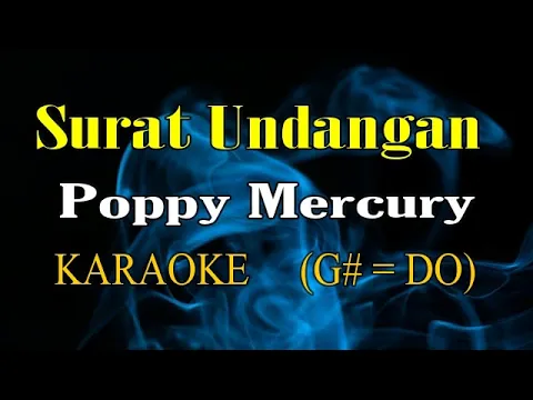 Download MP3 SURAT UNDANGAN KARAOKE POPPY MERCURY