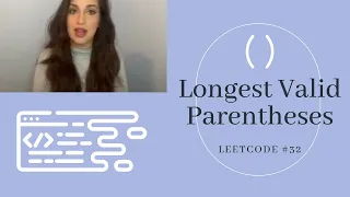Longest Valid Parentheses - LeetCode Solution Explanation JavaScript