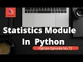Statistics Module Python Modules Mean Median Mode