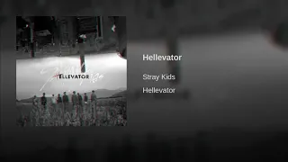 Stray Kids - Hellevator (Audio)