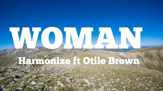 harmonize ft otile brown woman lyrics