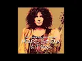 T Rex & Marc Bolan - Life's a gas