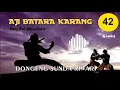 Lagu Aji Batara Karang 42 - Mang Dedi Mulyadinata