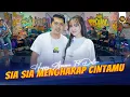 Download Lagu HAPPY ASMARA FT DELVA - SIA SIA MENGHARAP CINTAMU ( Official Live Video Royal Music )