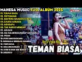Download Lagu TEMAN BIASA - PERTEMUAN 2 - BAHTERA MAHLIGAI CINTA -  MAHESA MUSIC FULL ALBUM TERBARU 2025