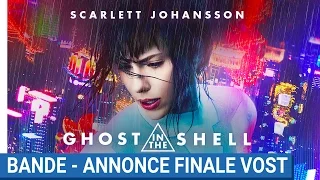 GHOST IN THE SHELL - Bande-Annonce Finale VOST [au cinéma le 29 Mars 2017]