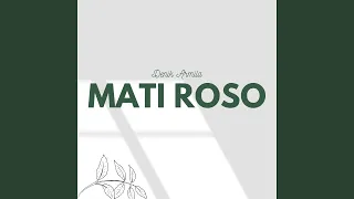 Download Mati Roso MP3