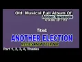 ADVISER NOWAMAGBE Old Musical Full Album Titled ANOTHER ELECTION