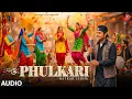 PHULKARI Full Song BALKAR SIDHU Evergreen Punjabi Songs T-Series