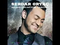 Serdar Ortaç _ Haber Gelmiyor Yardan  (Nostalji) #music