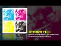 Lagu Jethro Tull - Too Old To Rock 'n' Roll / Too Young To Die (Official Audio)